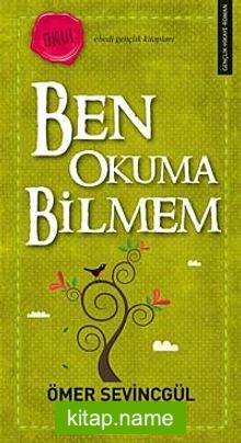 Ben Okuma Bilmem