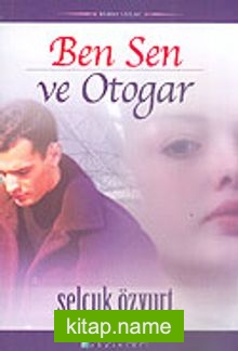Ben Sen ve Otogar