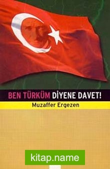 Ben Türküm Diyene Davet