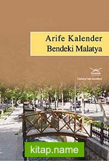 Bendeki Malatya