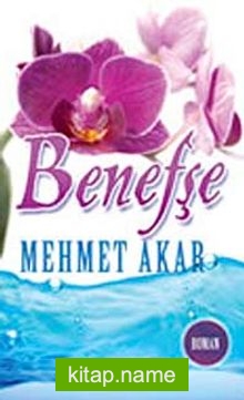 Benefşe (Cep Boy)