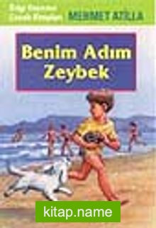 Benim Adım Zeybek