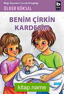 Benim Çirkin Kardeşim