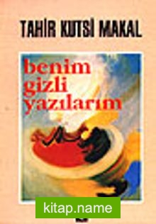 Benim Gizli Yazılarım