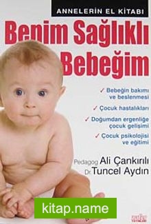 Benim Sağlıklı Bebeğim