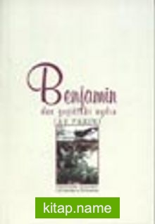 Benjamin / Dar Geçitteki Aydın