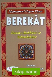 Berekat  İmam-ı Rabbani ve Yolundakiler