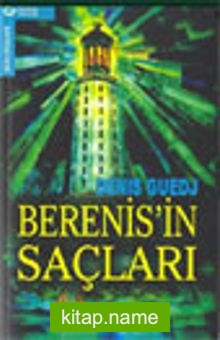 Berenis’in Saçları