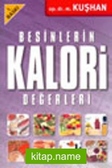 Besinlerin Kalori Değerleri