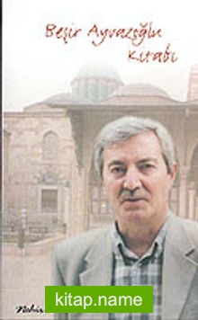 Beşir Ayvazoğlu Kitabı