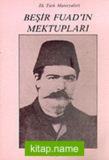 Beşir Fuad’ın Mektupları