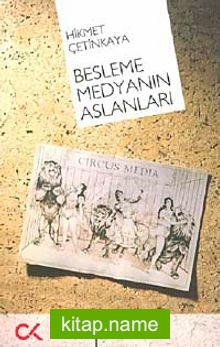 Besleme Medyanın Aslanları