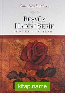 Beşyüz Hadis-i Şerif  Hikmet Goncaları