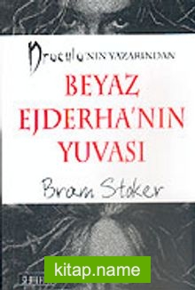 Beyaz Ejderha’nın Yuvası