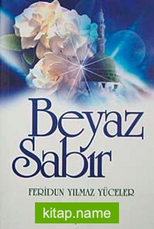 Beyaz Sabır