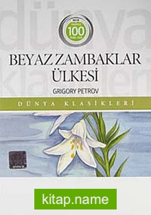 Beyaz Zambaklar Ülkesi