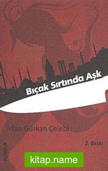 Bıçak Sırtında Aşk