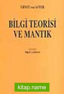 Bilgi Teorisi ve Mantık