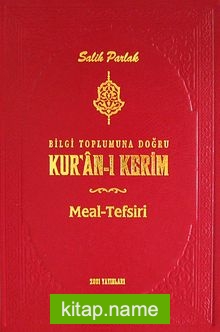 Bilgi Toplumuna Doğru Kur’an-ı Kerim