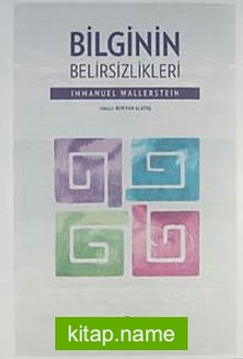 Bilginin Belirsizlikleri