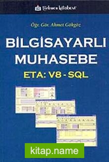 Bilgisayarlı Muhasebe  ETA: V8 – SQL