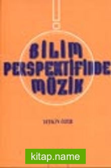 Bilim Perspektifinde Müzik