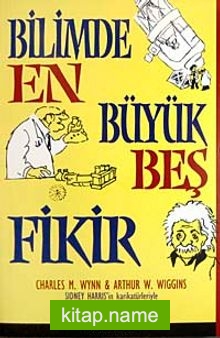 Bilimde En Büyük Beş Fikir