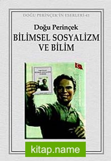 Bilimsel Sosyalizm ve Bilim