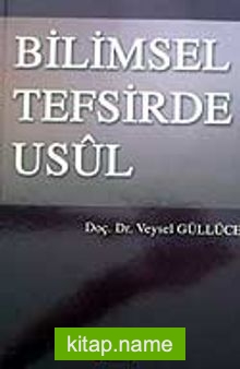 Bilimsel Tefsirde Usul