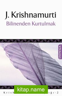 Bilinenden Kurtulmak