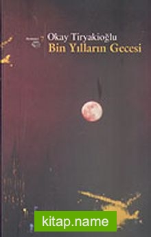 Bin Yılların Gecesi