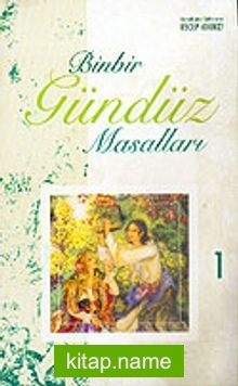 Binbir Gündüz Masalları 1