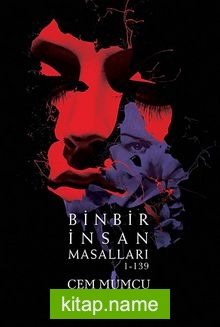 Binbir İnsan Masalları 1-139