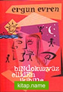 Bindokuzyüz Elliden İkibineToplu Şiirler