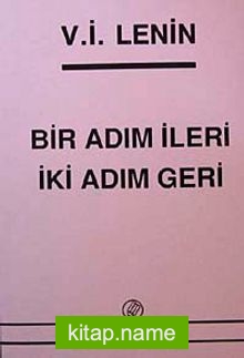 Bir Adım İleri İki Adım Geri