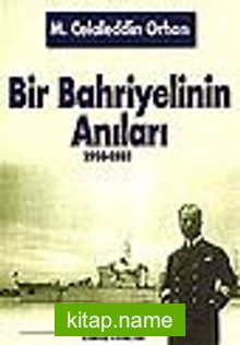 Bir Bahriyelinin Anıları 1914-1981