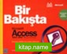 Bir Bakışta Microsoft Access Sürüm 2002