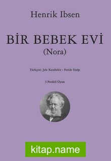 Bir Bebek Evi (Nora)