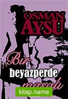 Bir Beyazperde Masalı