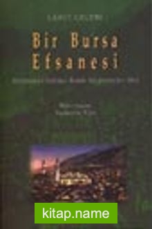 Bir Bursa Efsanesi