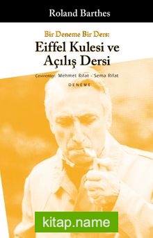 Bir Deneme Bir Ders: Eiffel Kulesi ve Açılış Dersi