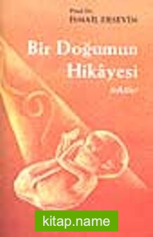 Bir Doğumun Hikayesi