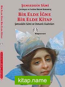 Bir Elde İğne Bir Elde Kitap