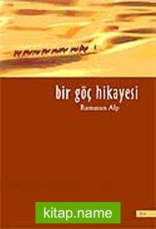 Bir Göç Hikayesi