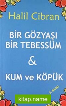 Bir Gözyaşı Bir Tebessüm Kum ve Köpük