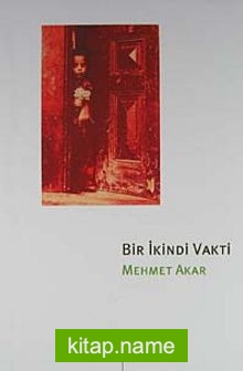 Bir İkindi Vakti