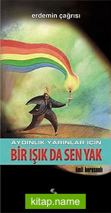 Bir Işık da Sen Yak