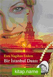 Bir İstanbul Duası