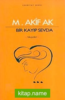 Bir Kayıp Sevda