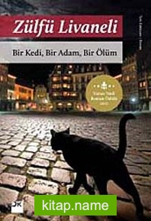 Bir Kedi, Bir Adam, Bir Ölüm